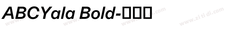 ABCYala Bold字体转换